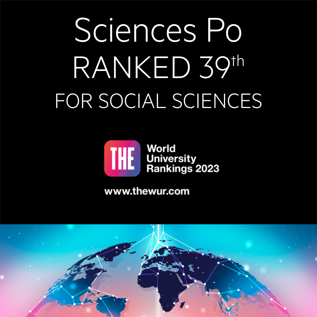 Sciences Po Becomes The Leading French University In Social Sciences 