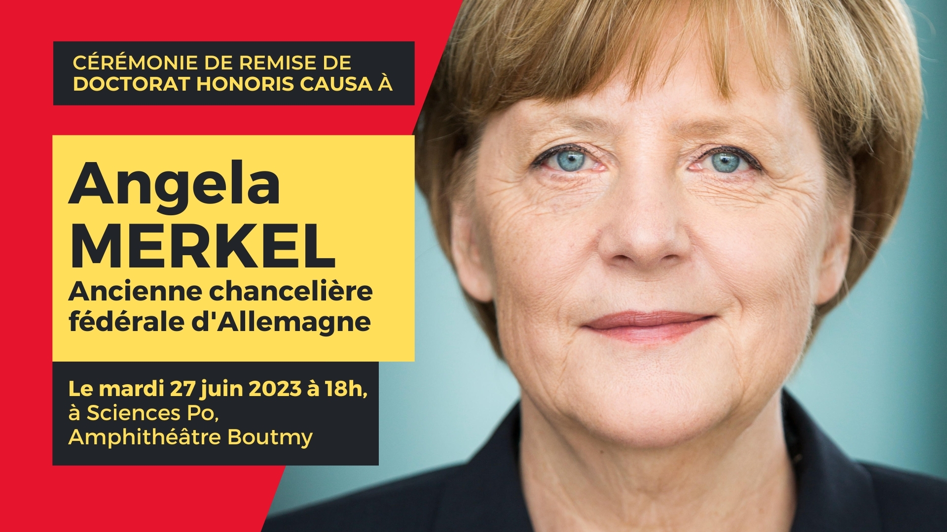 Sciences Po décerne à Angela Merkel un doctorat honoris causa pour son engagement en faveur de la construction européenne